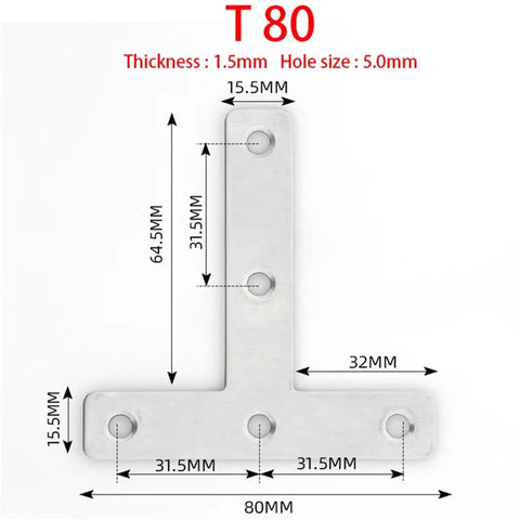 Heavy Duty Stainless Steel Corner Brackets 10 Pack L And T Shape Flat Bed Frame Repair Fasteners For Furniture Cabinet Shelf Mounting Indoors Outdoors Deadset Tough Making Repairs No Sweat For Your Next Project T-shaped bracket with dimensions 80mm x 64.5mm, 1.5mm thickness.