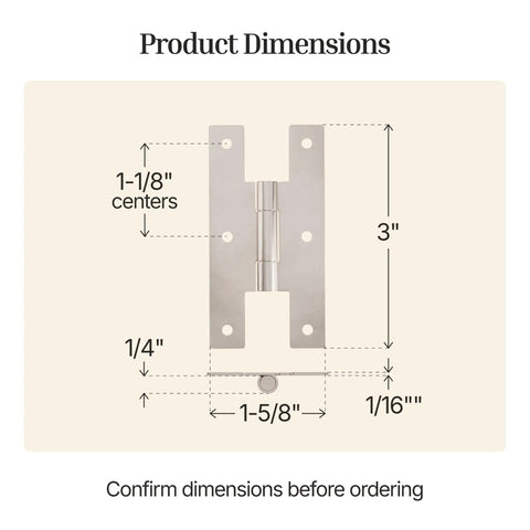 Product dimensions for Heavy Duty Satin Nickel H Hinges For Cabinet Doors Flush Mount Style, 3x1-5/8 inch.