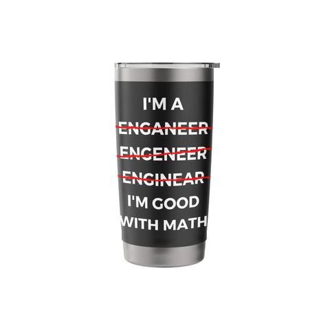 Funny Engineer Tumbler With Sarcastic Math Jokes And Misspelling Humor, black stainless steel travel cup for engineers and tech nerds