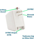 24V AC Transformer 20 VA 830 mA Output UL Approved With Screw Terminals And Green LED, 120V Input, plug and play style