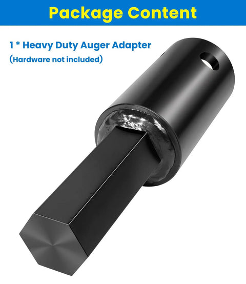 Heavy Duty Auger Adapter Converts 2-9/16 Round Drive To 2 Inch Hex, welded steel construction, package contents view.