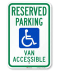 Heavy Duty 18X12 Reserved Parking Van Accessible Handicapped Metal Sign built tough for outdoor use with reflective aluminum.