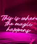 Large Pink Neon Sign This Is Where The Magic Happens Led Neon Light For Bachelorette Party Birthday Wedding Engagement