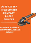 1 Inch Corded Compact Angle Grinder Featuring Kickass Power Drive With Soft Start, durable design for metal and ceramic grinding.