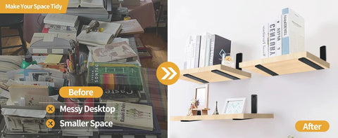 Before and after comparison showing messy desktop transformed to organized floating shelves with Four Pack L Shaped Shelf Brackets.