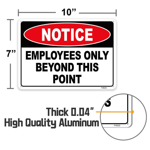Employees Only Beyond This Point aluminum sign 10x7 inches, showing size and thickness detail, for restricted work areas.