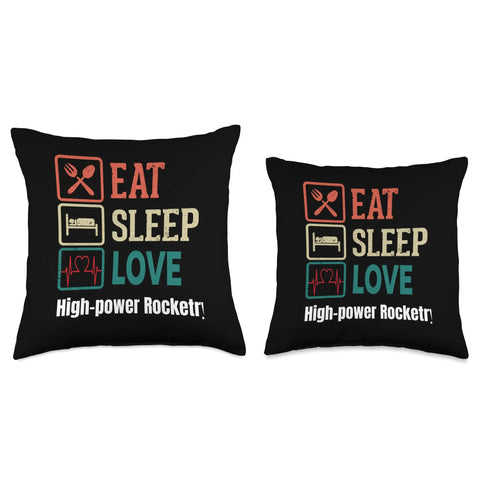 High Power Rocketry Throw Pillow For Space Enthusiasts Double Sided Print polyester decor cushion with Eat Sleep Love text