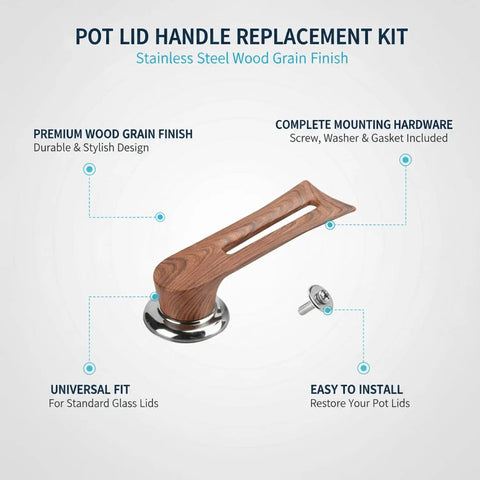 Heavy Duty Stainless Steel Replacement Pot Lid Handle With Realistic Wood Grain Finish And Secure Gasket Kit For Glass Lids That Keeps It Tight While You Cook, wood grain handle and screw