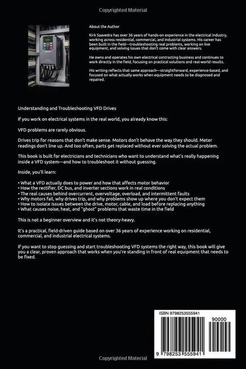 Back cover of Hands On Field Guide To Understanding And Troubleshooting VFD Drives For Electricians And Technicians, featuring book summary and author information.