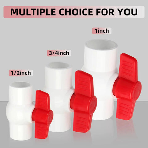 Three PVC ball valves in sizes 1/2 inch, 3/4 inch, and 1 inch with red handles, labeled multiple choice for you.