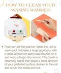 Image showing cleaning instructions for All Purpose Wax Warmer For 14 Oz Wax Cans With Adjustable Temperature Control Melts Hard Wax Soft Wax Beads And Pellets At Home Like A Boss Spa Grade Convenience And Quick Setup with text and equipment.