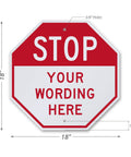 Tough As Nails Custom Stop Sign 18 X 18 Inches With Super Slick 3M Reflective Finish showing size, color, and design details.