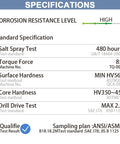Specifications including corrosion resistance, salt spray test, torque force, surface and core hardness, drill drive test.