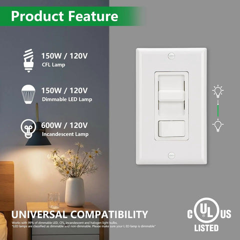 Plug And Play Easy Install Dimmer Switch For LED And CFL Bulbs Plus Traditional Incandescent And Halogen 120V 150W Dimmable 600W Max No Neutral Wire Needed UL Listed White on wall with compatibility icons