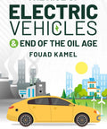 Digital ebook cover featuring a yellow electric car in a cityscape; The Rise of Electric Vehicles & End of the Oil Age