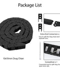 Package list for CNC Cable Drag Chain 10mm By 10mm Inner Size, 1 Meter Length Bridge Type Non Openable Black Plastic Wire Carrier Chain With End Connectors, R18 Bend Radius, Linkable To Create Any Length For Smooth Machine Tool Routing