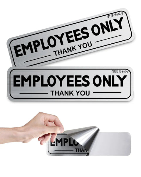 Two Pack Employees Only Sign Stickers With Back Adhesive Nine By Two And A Half Inches Metal Like Brushed Silver Vinyl Waterproof