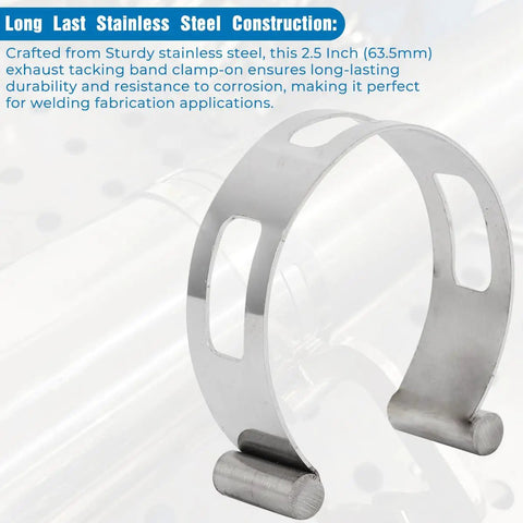 2.5 Inch Stainless Exhaust Tacking Band Clamp On For Welding Fabrication Built Tough With Corrosion Resistant Stainless Steel