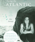 Book cover of 'From Corporate Burnout To Open Ocean Adventure A Gritty Gripping Solo Rowing Memoir Of Courage Self Discovery And Real World Lessons Learned Crossing The Atlantic' featuring Roz Savage by a cave.