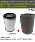 Cartridge Vacuum HEPA Filter VKHF001 and Pre Filter VKPF001 with Clamp for Vacmaster Industrial VK811PH and VK1011SIWTH