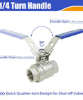 1/4 turn handle on 4 Pack 1/2 Inch Stainless Steel 304 Ball Valves NPT Female Full Port Heavy Duty Shut Off Valve for water, oil, gas