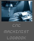 Cover of Pocket Size Machinist Logbook For Operators 8.5 By 11 Inch Notebook To Record Codes Measurements And Results