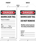 Front and back view of Safety Tags by the Roll Caution Barricade OSHA Compliant Tags Waterproof PF Cardstock Resists Tears 6.25 by 3 Inches TAR128 American Made Signs and Labels showing 'Danger' text with spaces for reason and contact info. Tags have 3/8 inch hole at top.