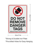 Industrial Grade Aluminum Safety Sign 8x12 Inch No Tampering Lockout Caution Plaque, visible "Do Not Remove Danger Tags" message.