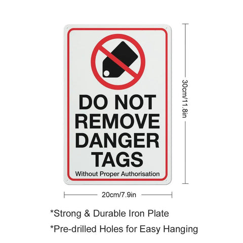 Industrial Grade Aluminum Safety Sign 8x12 Inch No Tampering Lockout Caution Plaque, visible "Do Not Remove Danger Tags" message.