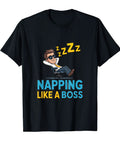 Power Nap Like A Boss T Shirt For Work And Remote Teams, Sarcastic Office Humor For Professionals, Lightweight Relaxed Fit