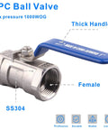 Stainless Steel 1 Inch Ball Valve NPT Standard Port For Water Oil Gas Built Tough Serviceable 1PC Valve, blue handle, female threads.