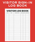 Effortless Visitor Sign In Log Book For Office School And Work With A Red Cover No Fuss Guest Check In 102 Pages For Quick Easy Sign In Records Built To Keep It Simple And Durable with visible log entry columns.