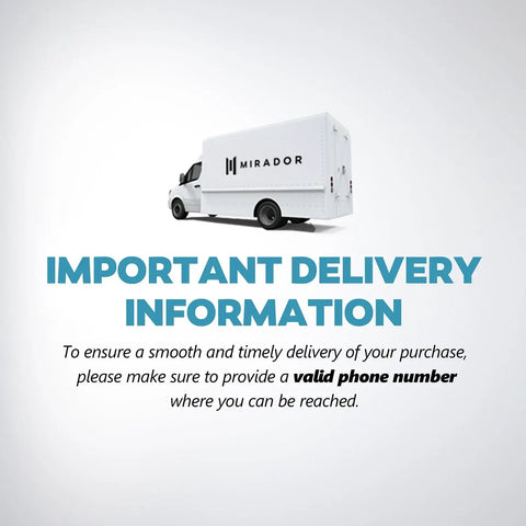 Delivery information notice with a white truck displaying 'Mirador' on its side, emphasizing the need for a valid phone number for delivery.