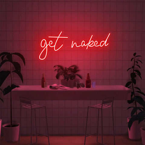 Get Naked Neon Sign Red LED Art Light For Bathroom And Bedroom Funny Aesthetic Letters Wall Decor For Parties And Couples Ideal Gift For Boyfriend Girlfriend Lover Wedding Anniversary Gift 20 Inch