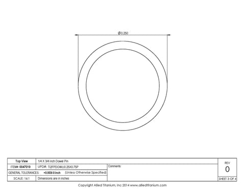 Top view diagram of Rock Solid 1/4 By 3/4 Inch Dowel Pins, Pack Of 10, True Titanium Grade 2, for precision fitment.
