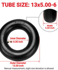 13x5.00-6 Inner Tube Replacement For Razor Dirt Quad And Small Go Karts Lawn Mowers Yard Tractors And ATVs, size details