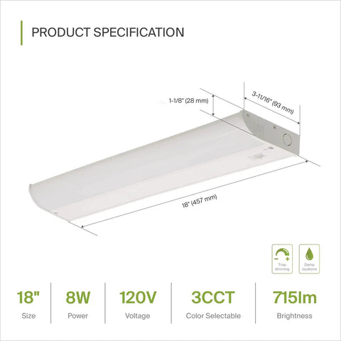 Under Cabinet LED Lighting 18 Inch Dimmable Hardwired Kitchen Light 8 Watt 715 Lumens With Three Color Temperatures 3CCT diagram