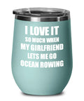 Funny Ocean Rowing 12 Oz Vacuum Insulated Stemless Wine Glass With Lid Teal Color Gift For Boyfriend From Girlfriend Lover Joke Tumbler Keeps White Wine Cold And Red Wine Warm Printed In USA