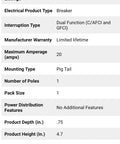 Specifications list for All In One 20 Amp Single Pole Circuit Breaker CHFN120A1CS Cutler Hammer CH Series Black For Home Electrical Panel Upgrade.