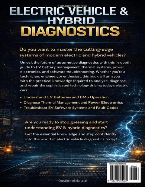 Back cover of Electric Vehicle And Hybrid Car Diagnostic Handbook Featuring Battery Management Systems Bms Thermal Control And Software Trouble Code Repair.