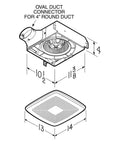 Energy Star Certified LP110 Bath Fan Delivers 110 CFM Quiet 1.5 Sones for bathrooms up to 105 sq ft with duct dimensions diagram