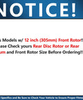 NOTICE sign for Front Brake Kit With 12 Inch Rotors And Ceramic Pads For Chevrolet GMC Silverado Suburban Sierra Savana Yukon XL 1500 Tahoe Escalade Replacement Disc Brakes, advising to check rotor size before ordering