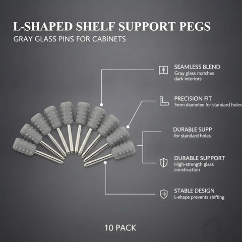 Heavy Duty L-Shaped Shelf Pegs for Cabinets and Wardrobes, Gray Glass Pins Fit 5mm Holes, 10 Pack displayed in a semicircle