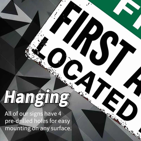 12 By 8 Inch Aluminum Safety First First Aid Kit Located Here Metal Sign with text on pre-drilled holes for hanging