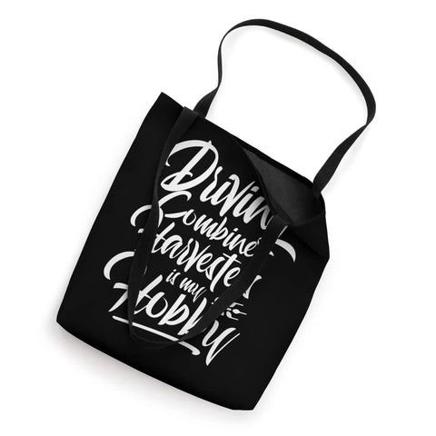 Black 16x16 canvas tote with 'Driving Combine Harvester is my Hobby' text, Funny Combine Harvester Driving Harvesting Machine Tote Bag For Farmers And Farm Hands Gift Idea 16 By 16 Inches Durable Canvas Carryall For Farm Lovers And Harvest Enthusiasts