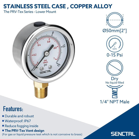 SenCTRL 0-15 psi low pressure gauge with 2-inch dial, stainless steel case, 1/4 in NPT lower mount, waterproof