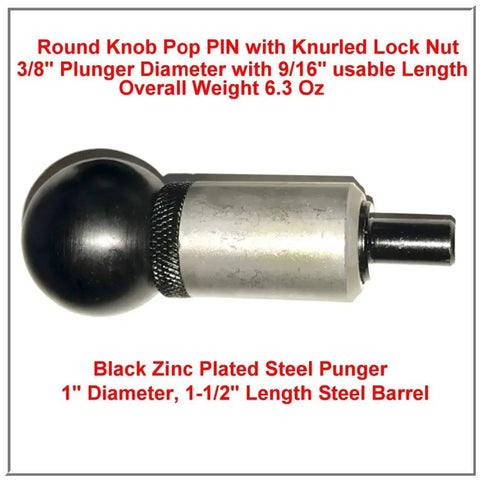 Heavy Duty Spring Loaded Pull Pin With 3/8 Inch Plunger To Get Your Shop Moving With Quick Change Weld On Steel Barrel, includes knurled lock nut.