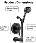 Product dimensions of Sleek Matte Black Shower Faucet Set With Tub Spout And Valve, Includes Black Shower Head, Handle, And 6-Setting 4.7 Inch Handheld For Easy Bath Remodel