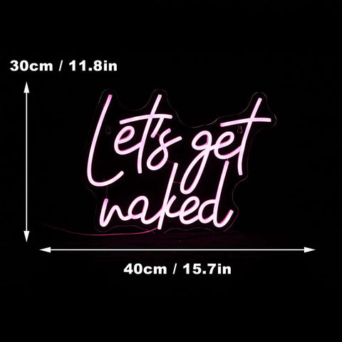Lets Get Naked Pink Neon Sign For Bedroom Decor LED Neon Light Wall Art For Girls Room And Dormitory 15.7 By 11.8 Inches Dimmable Easy Mount Durable Acrylic Backing For Simple Setup