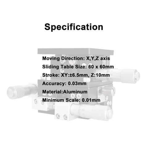 60x60mm XYZ Linear Stage With Manual Sliding Table, Aluminum Bearing, 6.5mm XY Stroke, 10mm Z Travel, 0.03mm Accuracy, Specs